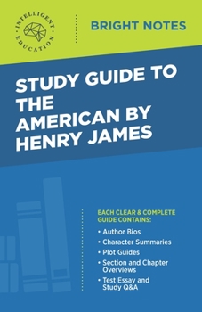 Paperback Study Guide to The American by Henry James Book