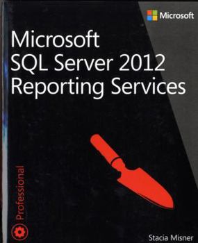 Paperback Microsoft SQL Server 2012 Reporting Services Book