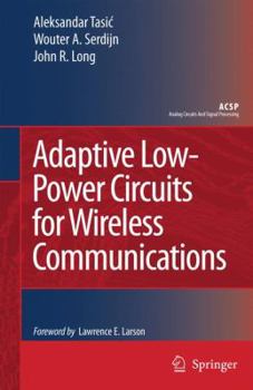 Paperback Adaptive Low-Power Circuits for Wireless Communications Book