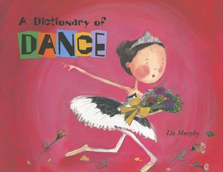 Paperback A Dictionary of Dance Book