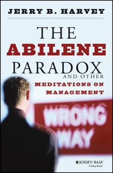 Paperback The Abilene Paradox and Other Meditations on Management Book