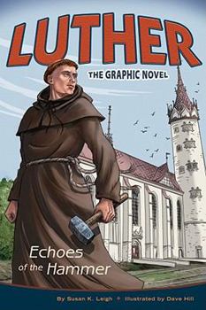 Paperback Luther: Echoes of the Hammer Book