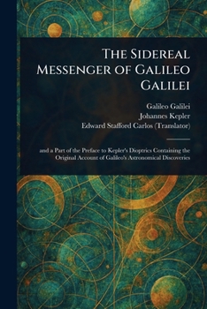 Paperback The Sidereal Messenger of Galileo Galilei Book
