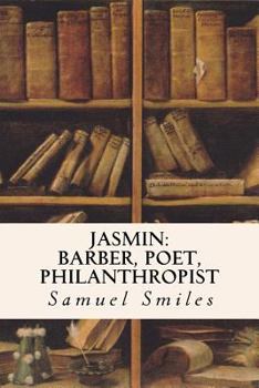 Paperback Jasmin: Barber, Poet, Philanthropist Book