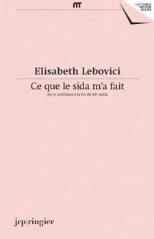 Paperback Elisabeth Lebovici: Ce que le sida m'a fait (Second Edition) [French] Book