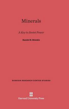 Hardcover Minerals: A Key to Soviet Power Book