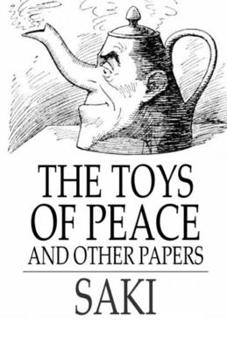 Paperback The Toys of Peace and Other Papers Illustrated Book