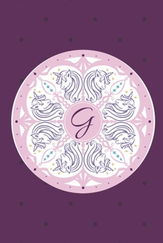 Paperback G: Initial G Monogram Notebook Journal Gift Circular Unicorn design Book