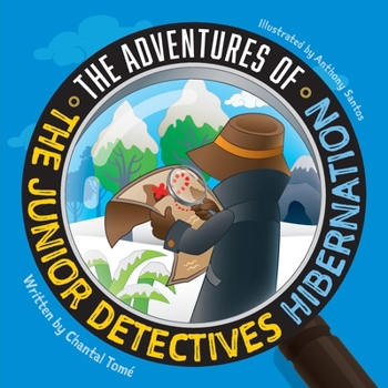 Paperback The Adventures Of The Junior Detectives: Hibernation Book