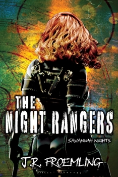 Paperback The Night Rangers: A Savannah Nights Story Book