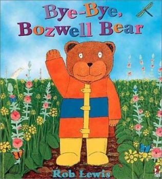 Paperback Bye-Bye, Boswell Bear Book