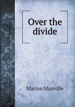 Paperback Over the divide Book