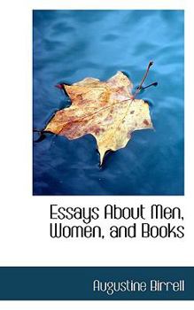 Paperback Essays about Men, Women, and Books Book