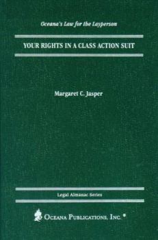 Hardcover Your Rights in a Class Action Suit Book