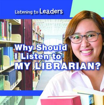 Paperback Why Should I Listen to My Librarian? Book