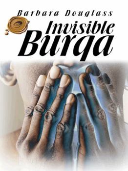 Paperback Invisible Burqa Book