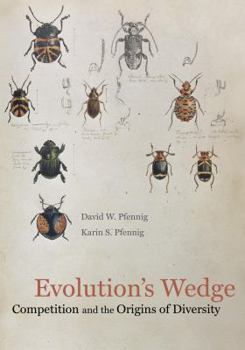 Hardcover Evolution's Wedge: Competition and the Origins of Diversity Volume 12 Book