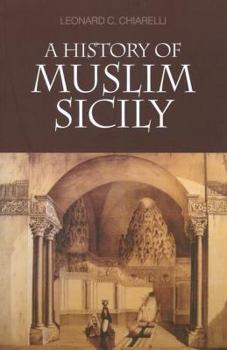 Paperback A History of Muslim Sicily Book