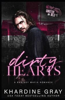Paperback Dirty Hearts: A Bad Boy Mafia Romance Book