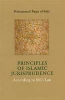 Paperback Principles of Islamic Jurisprudence: According to Shi'i Law Book