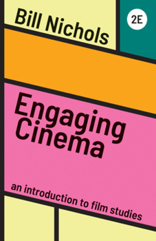 Paperback Engaging Cinema: An Introduction to Film Studies Book