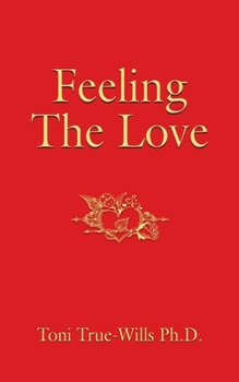 Paperback Feeling the Love Book