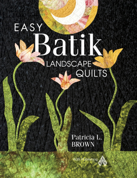 Paperback Easy Batik Landscape Quilts Book