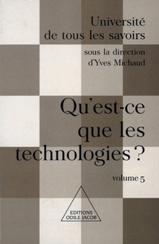 Paperback What Is Technology ? / Qu'est-ce que les technologies ?: UTLS, volume 5 [French] Book