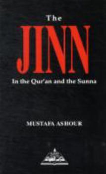 Paperback The Jinn in the Qur'an and the Sunna Book