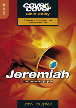 Paperback Jeremiah: The Passionate Prophet Book