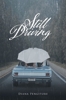 Paperback Still Driving Book