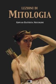Paperback Lezioni di Mitologia [Italian] Book