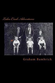 Paperback Lakes Creek Adventures Book