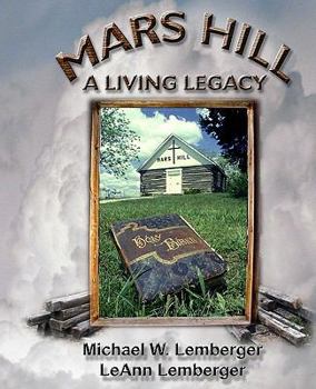 Paperback Mars Hill: A Living Legacy Book