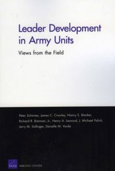Paperback Leader Development in Army Units: Views from the Field Book