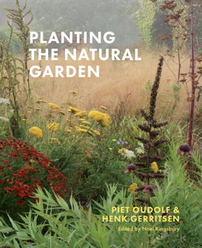 Hardcover Planting the Natural Garden Book