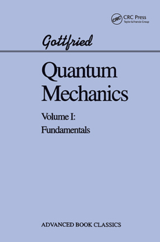 Hardcover Quantum Mechanics: Fundamentals Book