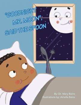 Paperback "Goodnight Mr. Moon", Said the Spoon Book
