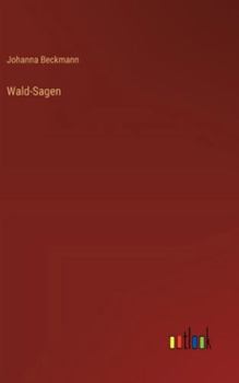 Hardcover Wald-Sagen [German] Book