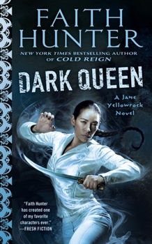 Dark Queen - Book #12 of the Jane Yellowrock