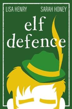 Elf Defence (Adventures in Aguillon) - Book #2 of the Adventures in Aguillon