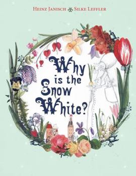 Hardcover Why Is the Snow White? Book