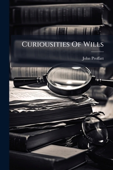 Paperback Curiousities of Wills... Book