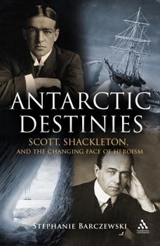 Paperback Antarctic Destinies Book