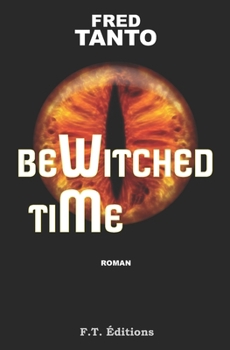 Paperback Bewitched Time [French] Book