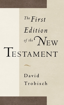 Hardcover The First Edition of the New Testament Book