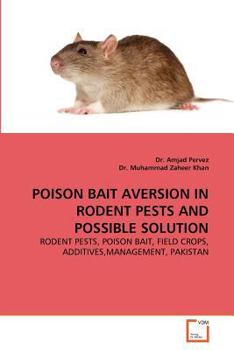 Paperback Poison Bait Aversion in Rodent Pests and Possible Solution Book