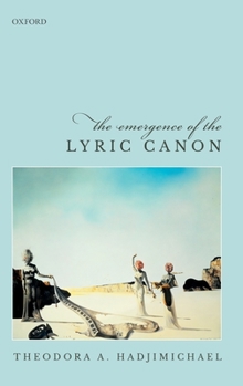 Hardcover The Emergence of the Lyric Canon Book