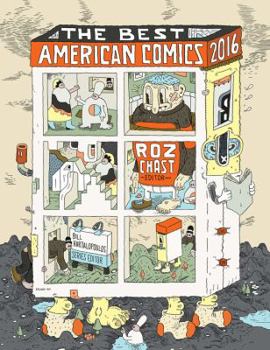 The Best American Comics 2016 - Book #11 of the Best American Comics