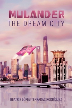 Paperback Mulander, the dream city Book